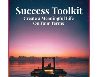 The EQUILIBRIUM Success Toolkit: Your Blueprint for an Abundant Year